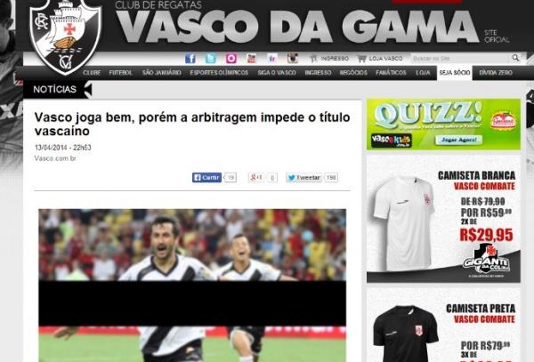 Em seu site oficial, Vasco tambm deixa clara sua revolta com a arbitragem da deciso