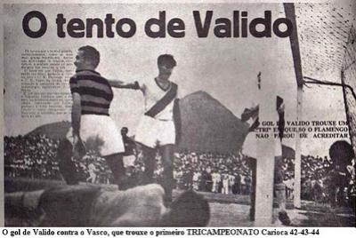 Valido logo aps o gol irregular que deu ao Flamengo o ttulo do Carioca de 1944