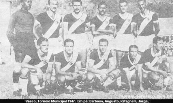 Vasco, campeo do Torneio Municipal de 1947: o time ganhou sete clssicos seguidos naquela temporada