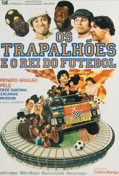 Cartaz do filme Os Trapalhes e o Rei do Futebol