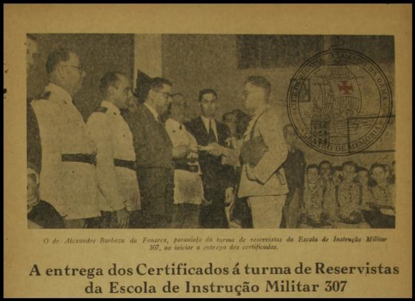 Cerimônia de entrega de Certificado de Reservistas da Escola de Instrução Militar Nº307. São Januário/RJ, 1943