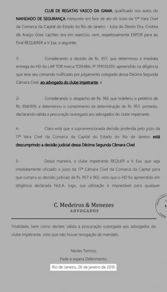 Nova petição do escritório de advocacia, em nome do Vasco, para reaver o HD. No dia 26, já sob a administração de Campello