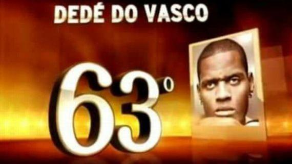 Dedé, à época no Vasco, foi eleito 63º maior brasileiro de todos os tempos em 2012