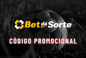 C&oacute;digo Promocional Bet d&aacute; Sorte