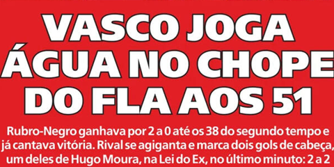 Capas dos Jornais Após Vasco 2x2 Flamengo: Reação Heroica do Cruzmaltino