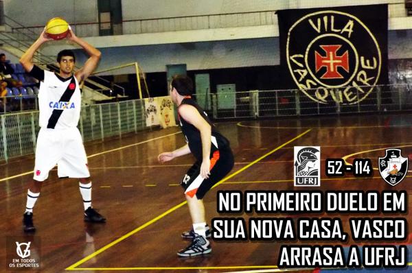 4 Rodada do Torneio Carioca: UFRJ 52 x 114 Vasco da Gama