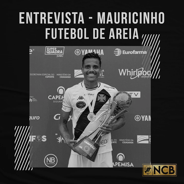 Craque Mauricinho concedeu entrevista exclusiva para o NCB Vasco