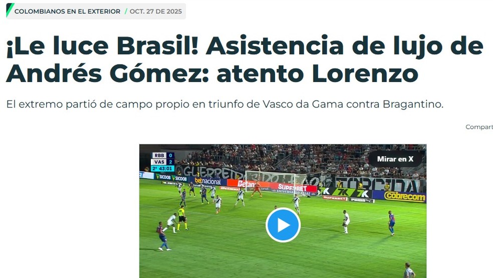 Gómez, do Vasco, é destaque na imprensa colombiana — Foto: Reprodução